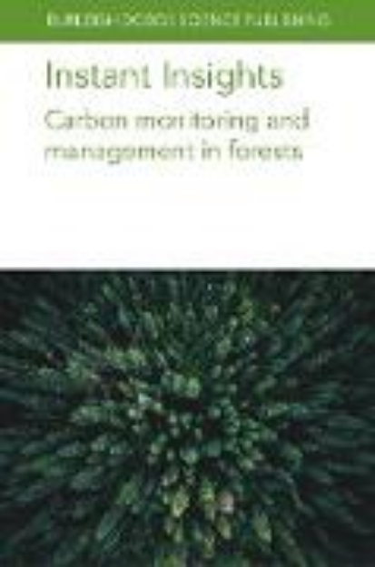 Bild von Instant Insights: Carbon monitoring and management in forests (eBook)