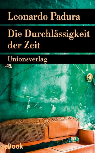 Bild von Die Durchlässigkeit der Zeit (eBook)