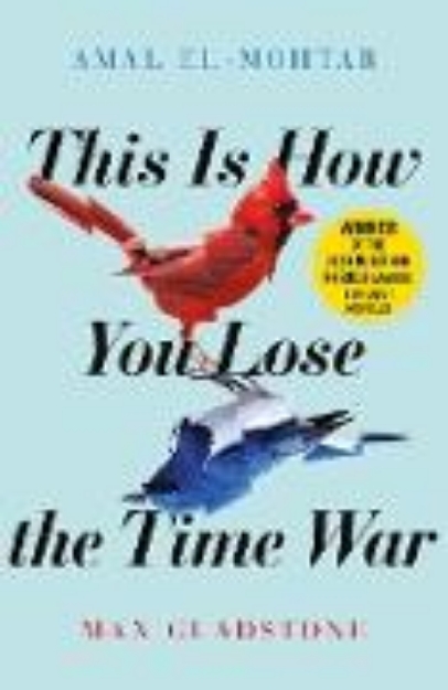 Bild von This is How You Lose the Time War (eBook)