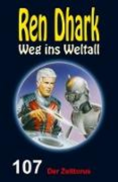 Bild von Ren Dhark Weg ins Weltall 107: Der Zeittorus (eBook)