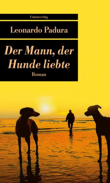 Bild von Der Mann, der Hunde liebte