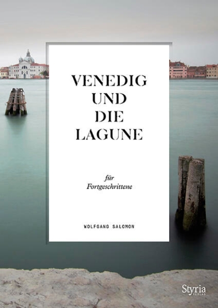 Bild von Venedig und die Lagune für Fortgeschrittene