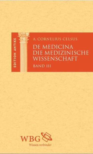 Bild von Die medizinische Wissenschaft / De Medicina (eBook)