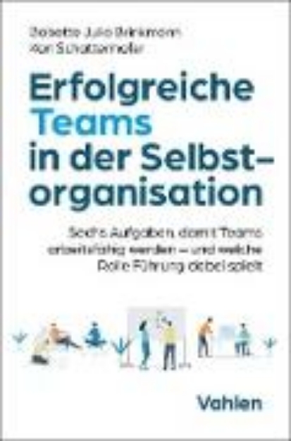 Bild von Erfolgreiche Teams in der Selbstorganisation (eBook)