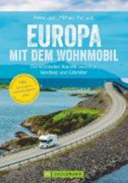 Bild von Europa mit dem Wohnmobil: Die schönsten Routen zwischen Nordkap und Gibraltar (eBook)