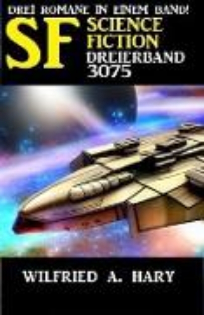 Bild von Science Fiction Dreierband 3075 (eBook)