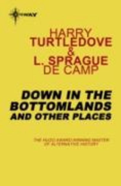 Bild von Down in the Bottomlands: And Other Places (eBook)