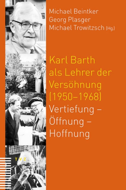 Bild von Karl Barth als Lehrer der Versöhnung (1950-1968) (eBook)