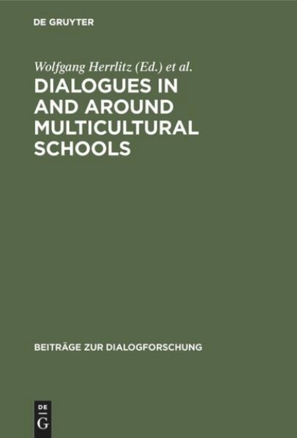 Bild von Dialogues in and around Multicultural Schools (eBook)