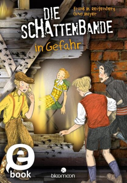 Bild von Die Schattenbande in Gefahr (Schattenbande 3) (eBook)