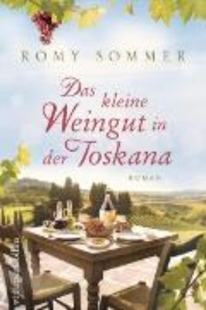 Bild von Das kleine Weingut in der Toskana (eBook)