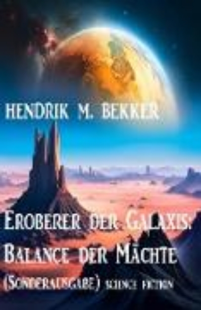 Bild von Eroberer der Galaxis: Balance der Mächte (Sonderausgabe) (eBook)