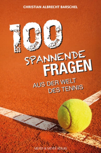 Bild von 100 spannende Fragen aus der Welt des Tennis (eBook)