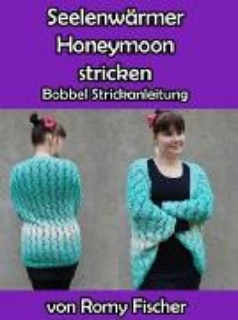 Bild von Seelenwärmer Honeymoon stricken (eBook)