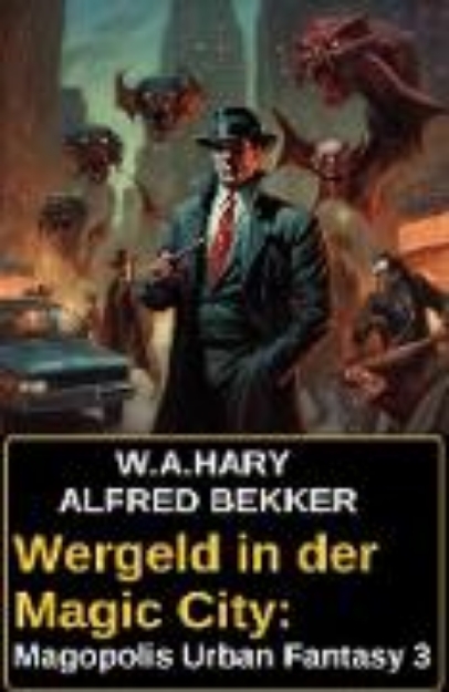 Bild von Wergeld in der Magic City: Magopolis Urban Fantasy 3 (eBook)