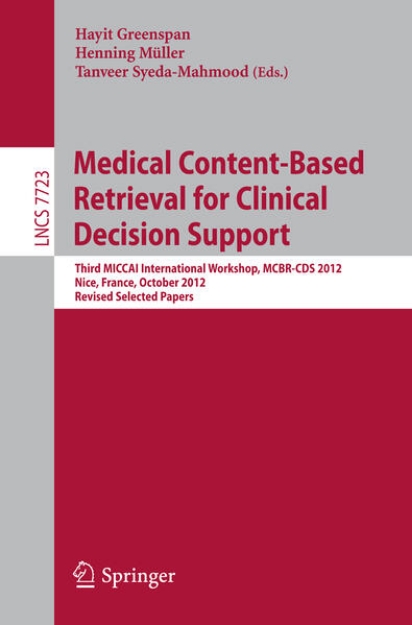 Bild von Medical Content-Based Retrieval for Clinical Decision Support (eBook)