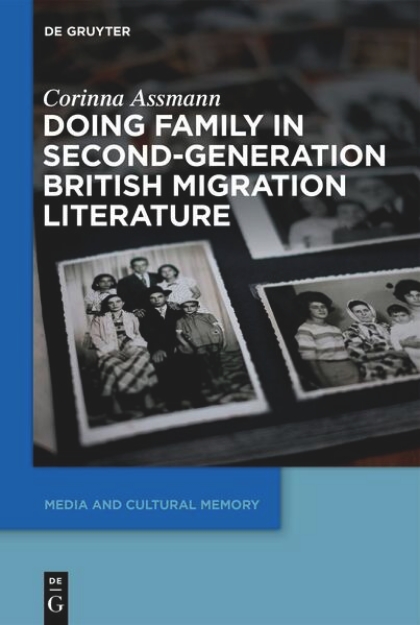 Bild von Doing Family in Second-Generation British Migration Literature