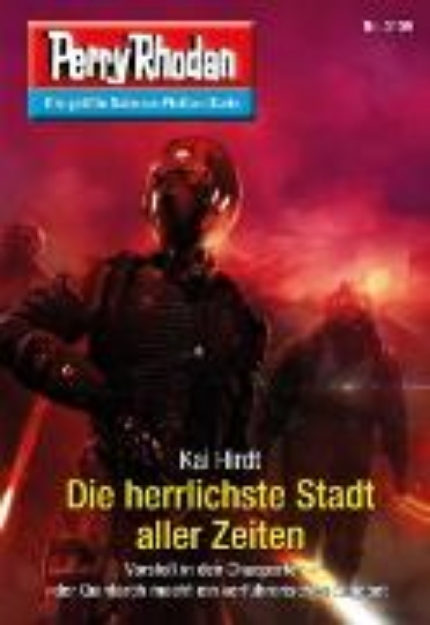 Bild von Perry Rhodan 3159: Die herrlichste Stadt aller Zeiten (eBook)