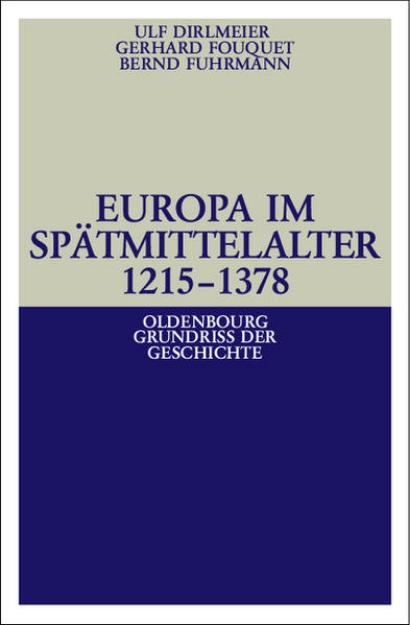 Bild von Europa im Spätmittelalter 1215-1378