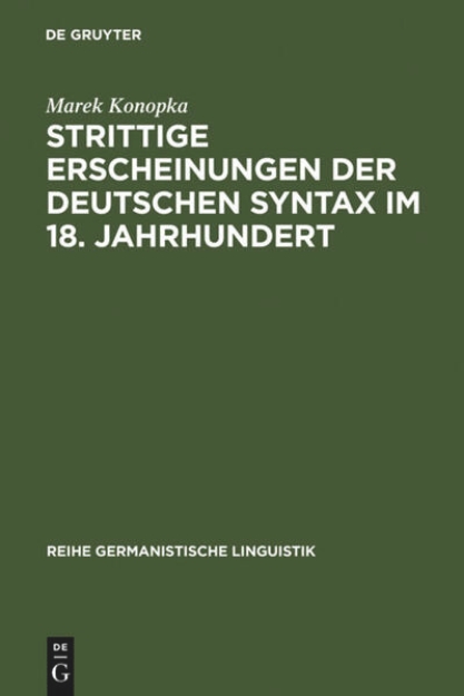 Bild von Strittige Erscheinungen der deutschen Syntax im 18. Jahrhundert (eBook)