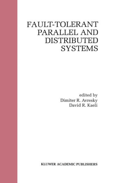 Bild von Fault-Tolerant Parallel and Distributed Systems