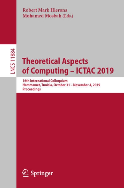 Bild von Theoretical Aspects of Computing ¿ ICTAC 2019