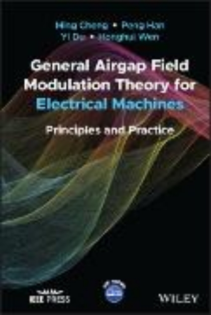 Bild von General Airgap Field Modulation Theory for Electrical Machines (eBook)