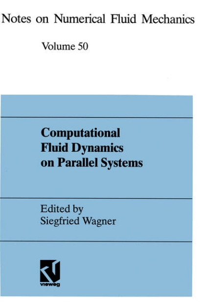 Bild von Computational Fluid Dynamics on Parallel Systems