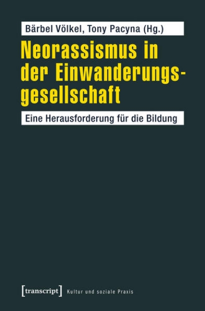 Bild von Neorassismus in der Einwanderungsgesellschaft (eBook)