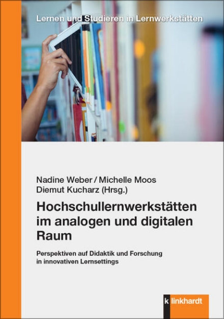 Bild von Hochschullernwerkstätten im analogen und digitalen Raum (eBook)