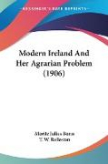 Bild von Modern Ireland And Her Agrarian Problem (1906)