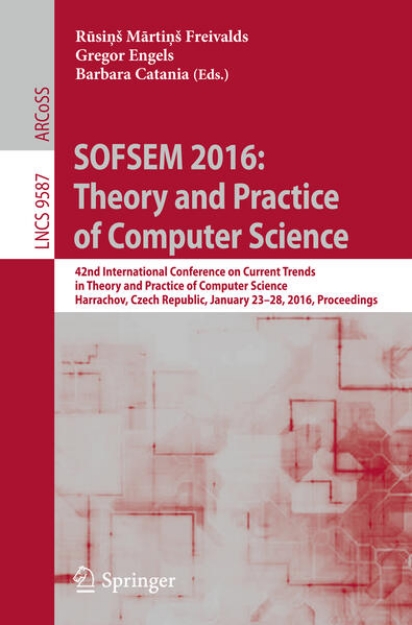 Bild von SOFSEM 2016: Theory and Practice of Computer Science (eBook)