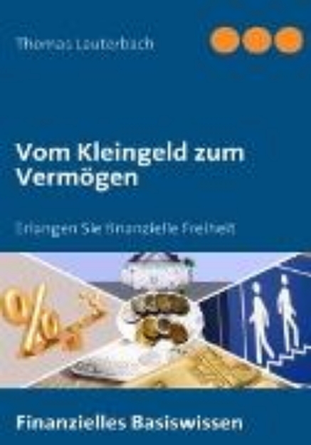 Bild von Vom Kleingeld zum Vermögen (eBook)