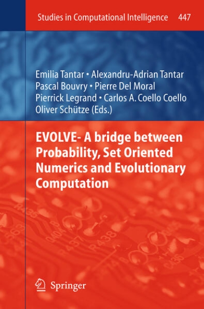 Bild von EVOLVE- A Bridge between Probability, Set Oriented Numerics and Evolutionary Computation (eBook)