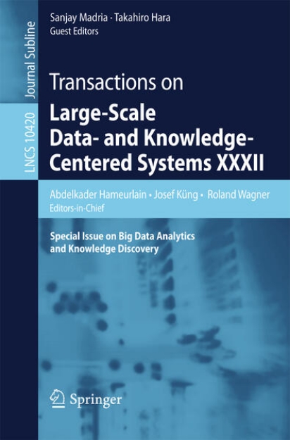 Bild von Transactions on Large-Scale Data- and Knowledge-Centered Systems XXXII (eBook)