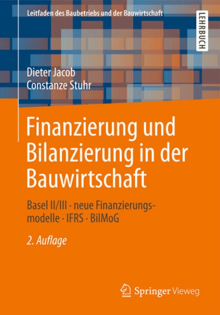 Bild von Finanzierung und Bilanzierung in der Bauwirtschaft