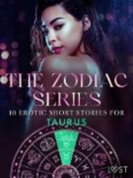 Bild von The Zodiac Series: 10 Erotic Short Stories for Taurus (eBook)