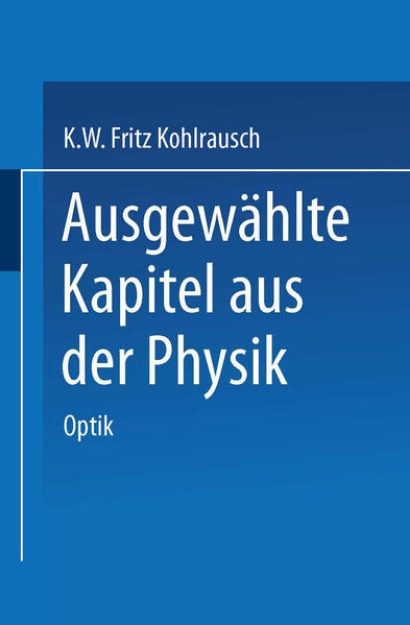 Bild von Ausgewählte Kapitel aus der Physik (eBook)