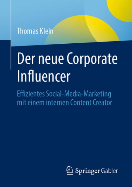 Bild von Der neue Corporate Influencer (eBook)