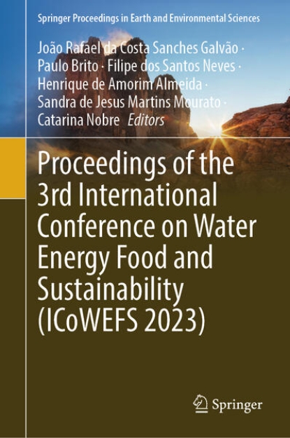 Bild von Proceedings of the 3rd International Conference on Water Energy Food and Sustainability (ICoWEFS 2023) (eBook)