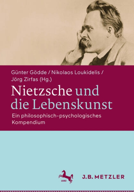 Bild von Nietzsche und die Lebenskunst (eBook)