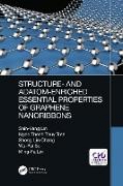 Bild von Structure- and Adatom-Enriched Essential Properties of Graphene Nanoribbons (eBook)