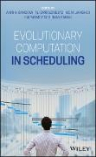 Bild von Evolutionary Computation in Scheduling (eBook)