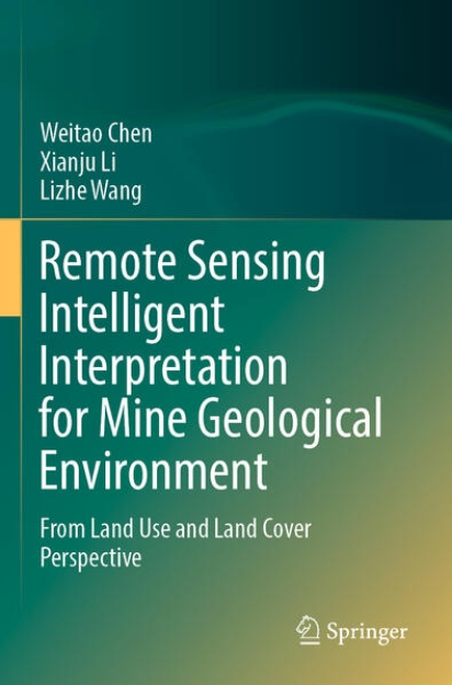 Bild von Remote Sensing Intelligent Interpretation for Mine Geological Environment