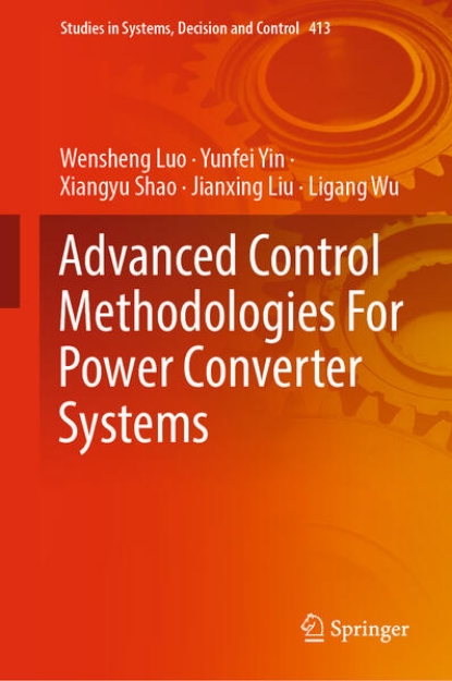 Bild von Advanced Control Methodologies For Power Converter Systems (eBook)