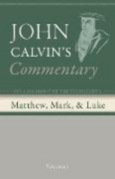 Bild von Commentary on a Harmony of the Evangelists, Matthew, Mark, and Luke, Volume 1 (eBook)