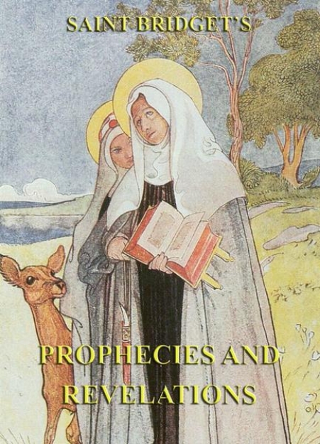 Bild von The Prophecies and Revelations of Saint Bridget of Sweden (eBook)