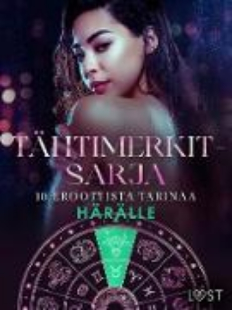 Bild von Tähtimerkit-sarja: 10 eroottista tarinaa härälle (eBook)