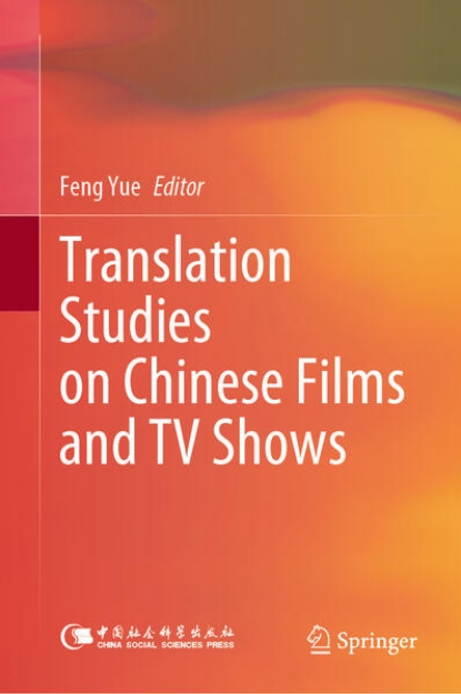 Bild von Translation Studies on Chinese Films and TV Shows (eBook)