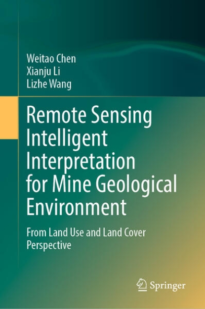 Bild von Remote Sensing Intelligent Interpretation for Mine Geological Environment (eBook)